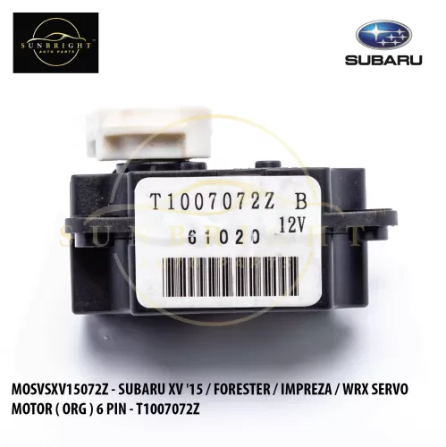 MOSVSXV15072Z - SUBARU XV '15 / FORESTER / IMPREZA / WRX SERVO MOTOR ( ORG ) 6 PIN - T1007072Z