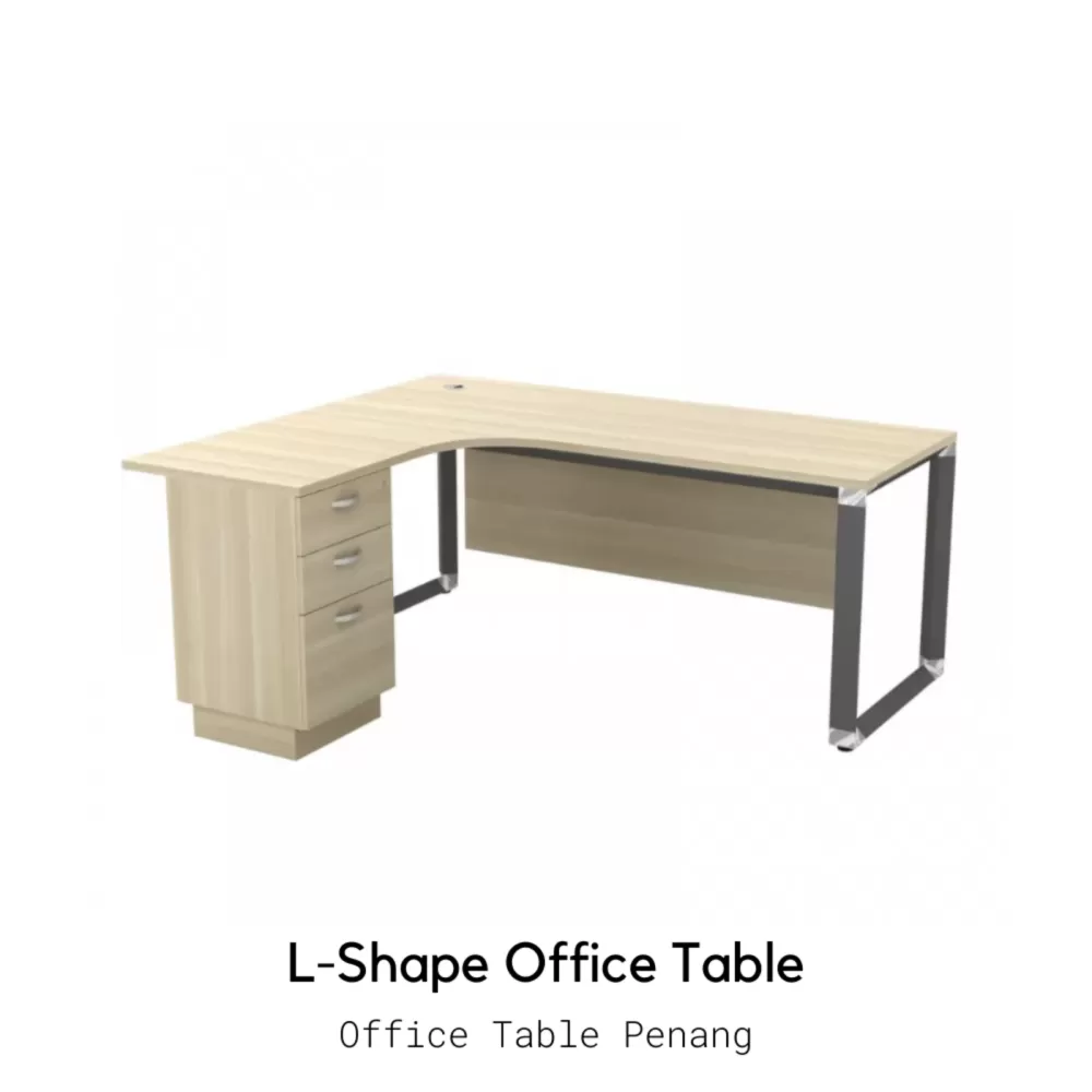 L-Shape Manager Table With Wooden Front Panel and Drawer｜Office Table Penang