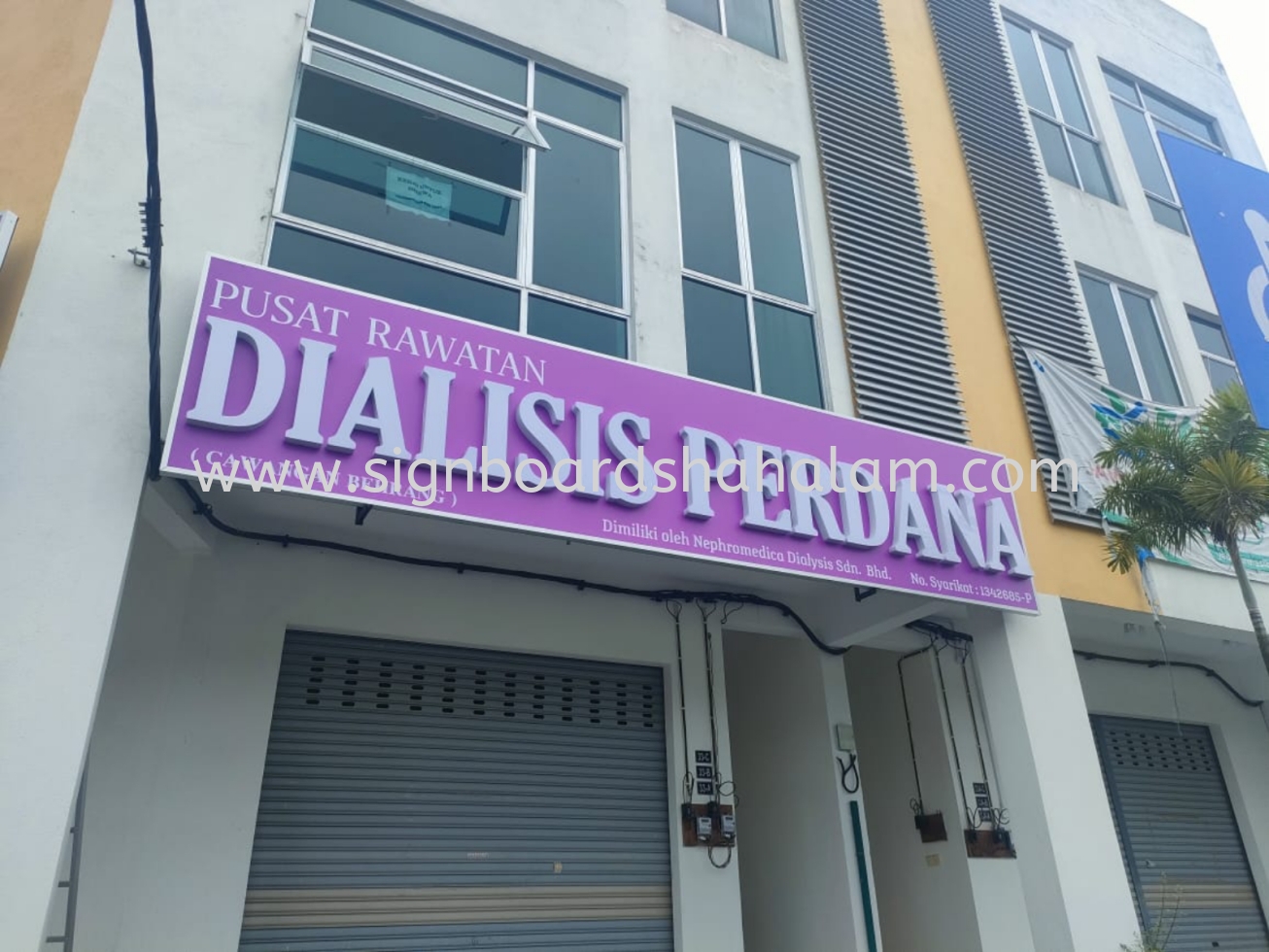 DIALISIS PERDANA Behrang - 3D LED Box Up Signboard -Frontlit 