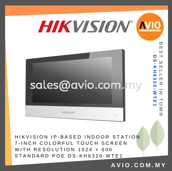 Hikvision IP Based Indoor Station 7Inch Colorful Touch Screen PoE Max 5 for IP Video Intercom DS-KIS603-P DS-KH6320-WTE1 VDP VIDEO INTERCOM HIKVISION Johor Bahru (JB), Kempas, Johor Jaya Supplier, Suppliers, Supply, Supplies | Avio Digital