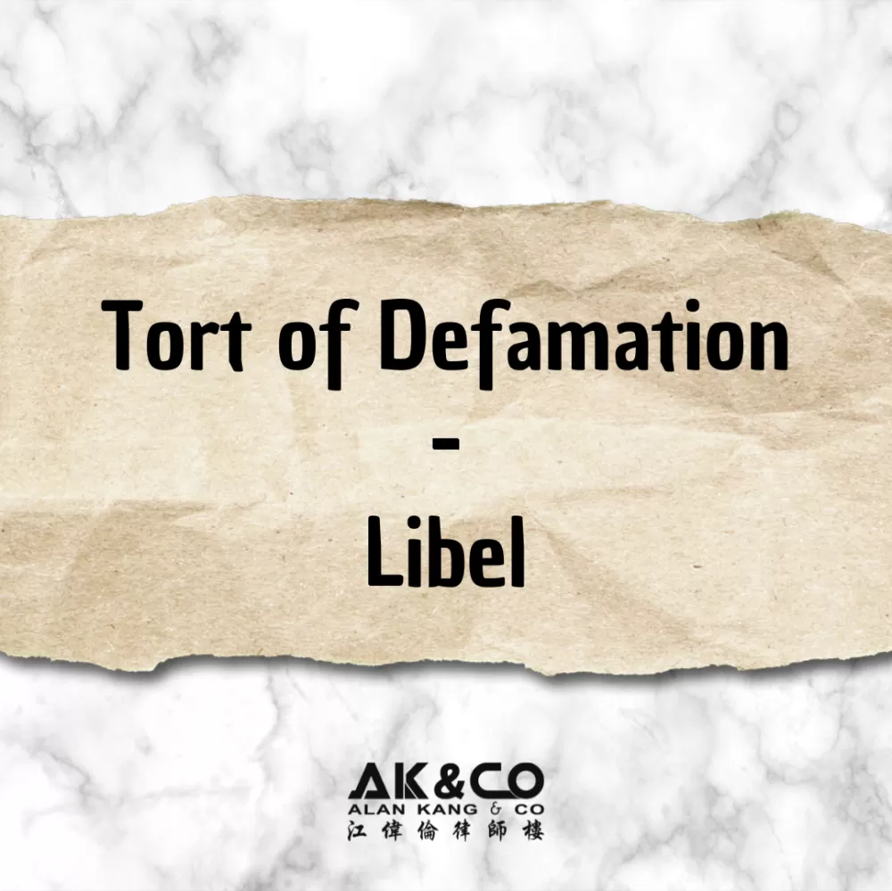 Tort of Defamation – Libel 