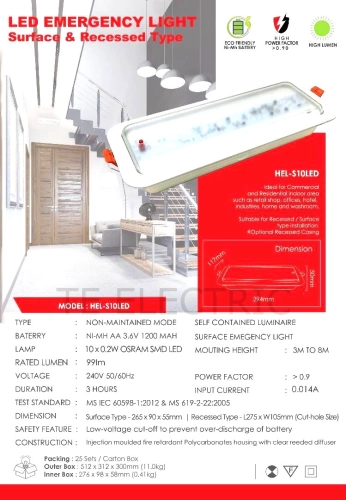 HAICO HEL - S10LED SURFACE TYPE EMERGENCY LIGHT OSRAM LED CHIPS JKR / BOMBA / SIRIM APPROVED POWER FACTOR >0.9