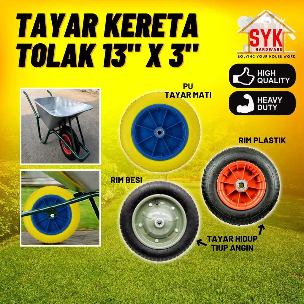 SYK Wheel Barrow Tire Heavy Duty Tayar Kereta Sorong Rim Kereta Tolak Besi Plastic Pneumatic PU Wheel
