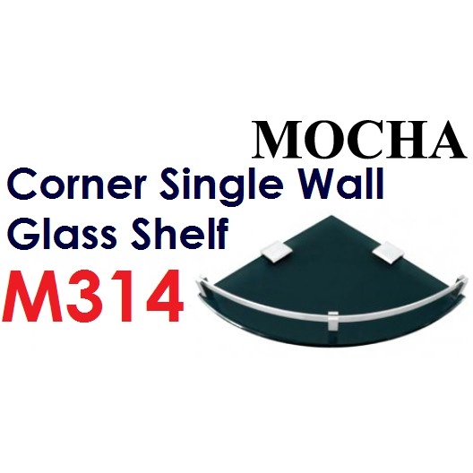 MOCHA M314 Stainless Steel Bathroom Corner Single Wall Glass Shelf Rak Kaca Tandas