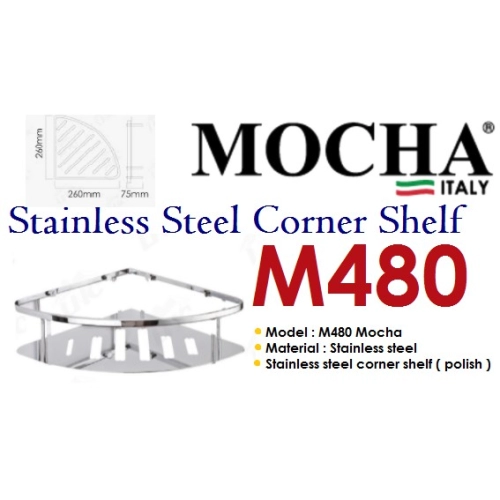 MOCHA M480 Stainless Steel Corner Shelf (Polish) Rak Sudut Tandas