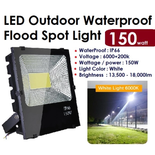 LED Outdoor Waterproof Flood Spot Light Lampu Sorotan 150W