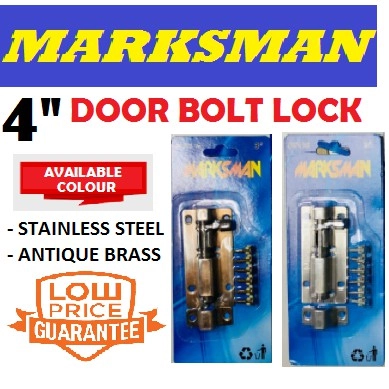 MARKSMAN 4" DOOR BOLT LOCK / SELAK PINTU ( SS & AC )