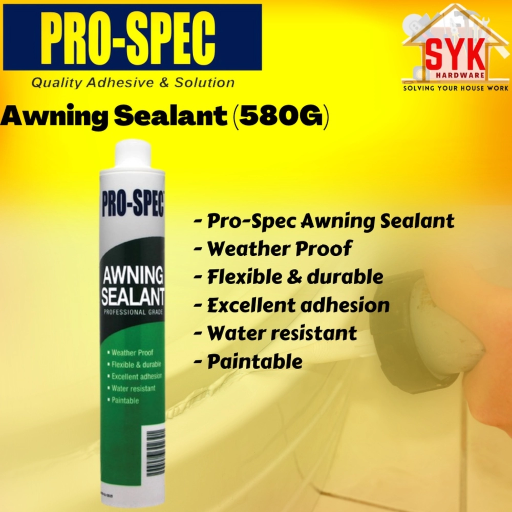 SYK Pro-Spec Awning Sealant Paintable Caulking Tool Water Resistant Gam Penampal Atap Bocor (580Gram)
