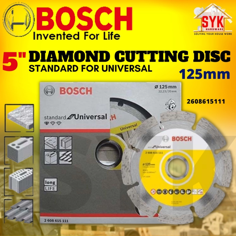 SYK Bosch 125mm 5 Inch 1 Pcs Standard For Universal Diamond Cutting Disc  Concrete Cutting Wheel 2608615111 Home & Livings Tools & Home Improvement  Others Negeri Sembilan, Malaysia Supplier, Seller, Provider, Authorized