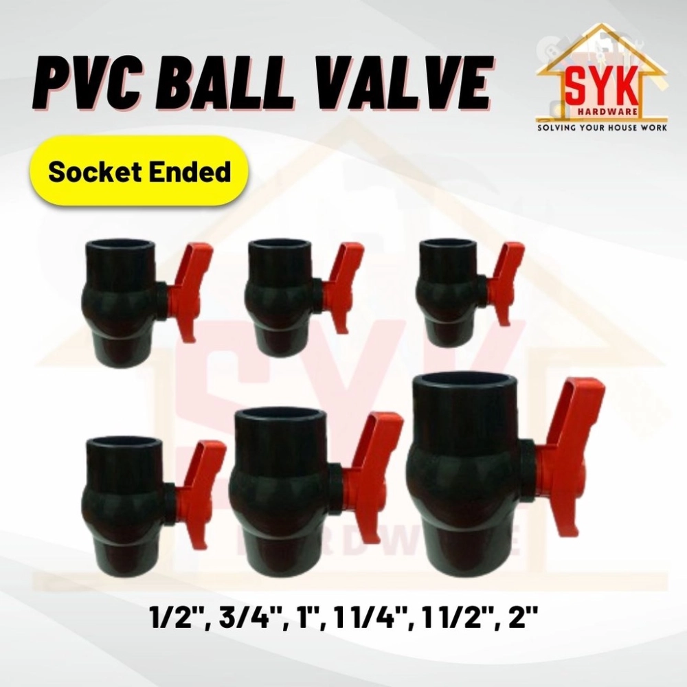 SYK PVC Ball Valve Thread Ended / Socket Ended (1/2 Inch To 2 Inch ...