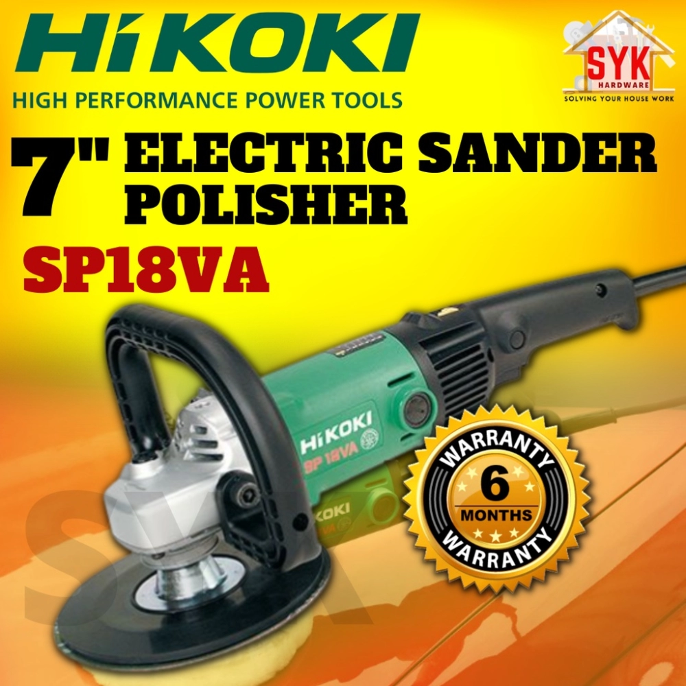 SYK HIKOKI HITACHI SP18VA 7" (180mm) Electric Car Polisher Sander Polisher Machine Mesin Menggilap Kereta (1250W)