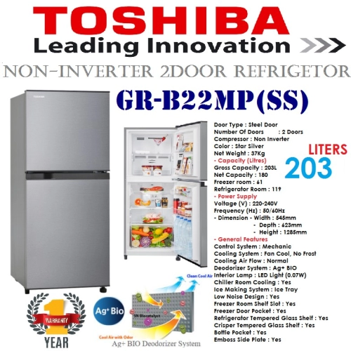 TOSHIBA GR-B22MP(SS) 2DOOR Refrigerator / Peti Sejuk 203LITER (SLIVER STAR)