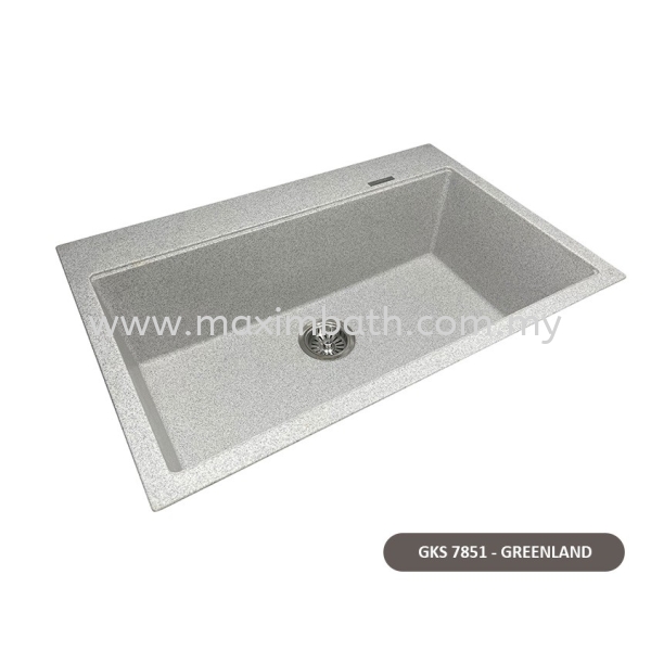 GKS 7851 (GREENLAND) Granite Sink Kitchen Sink Kitchen Collection Puchong, Selangor, Kuala Lumpur (KL), Malaysia Supplier, Suppliers, Supplies, Supply | Maxim Bath & Kitchen Gallery Sdn Bhd