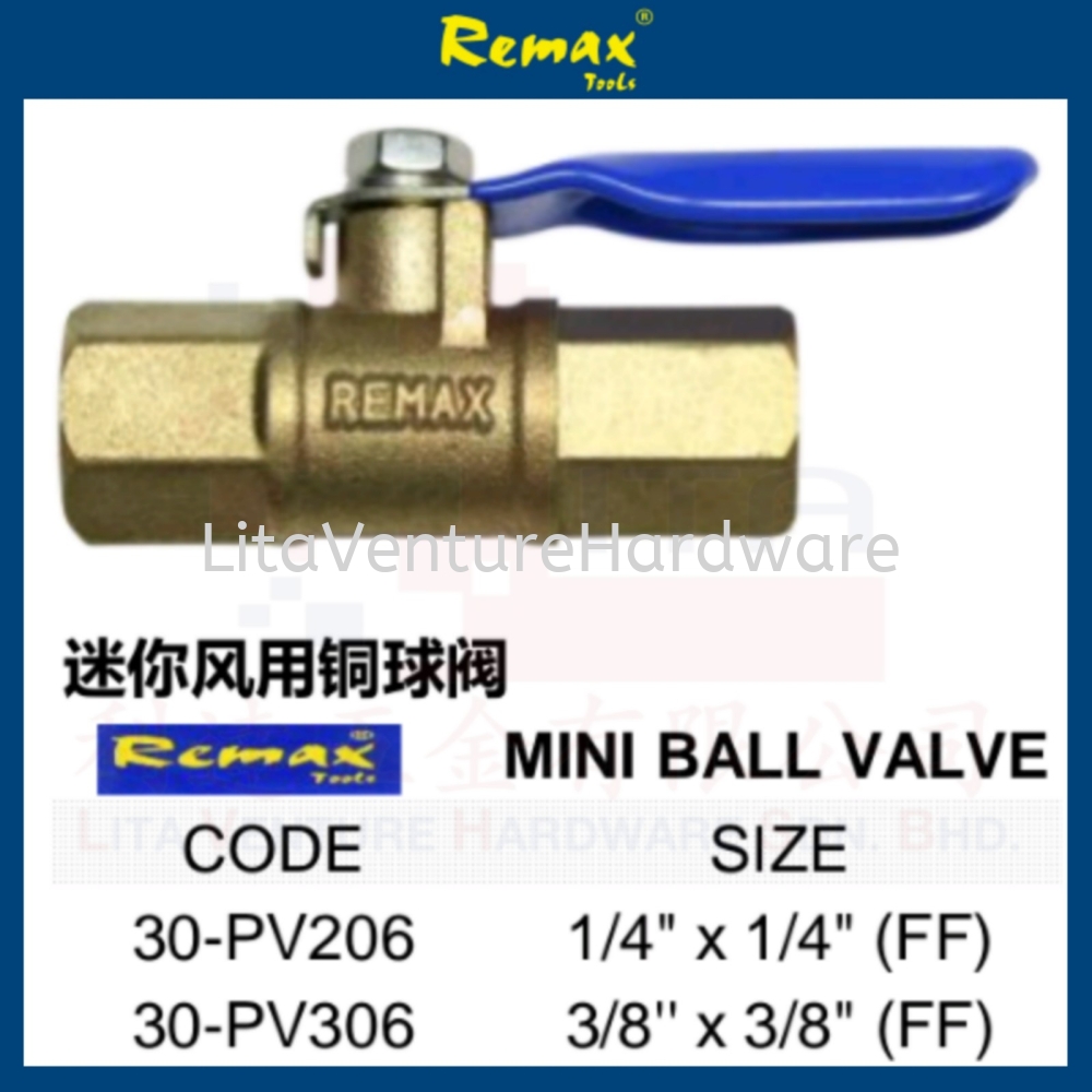 REMAX BRAND MINI BALL VALVE 30PV206 30PV306