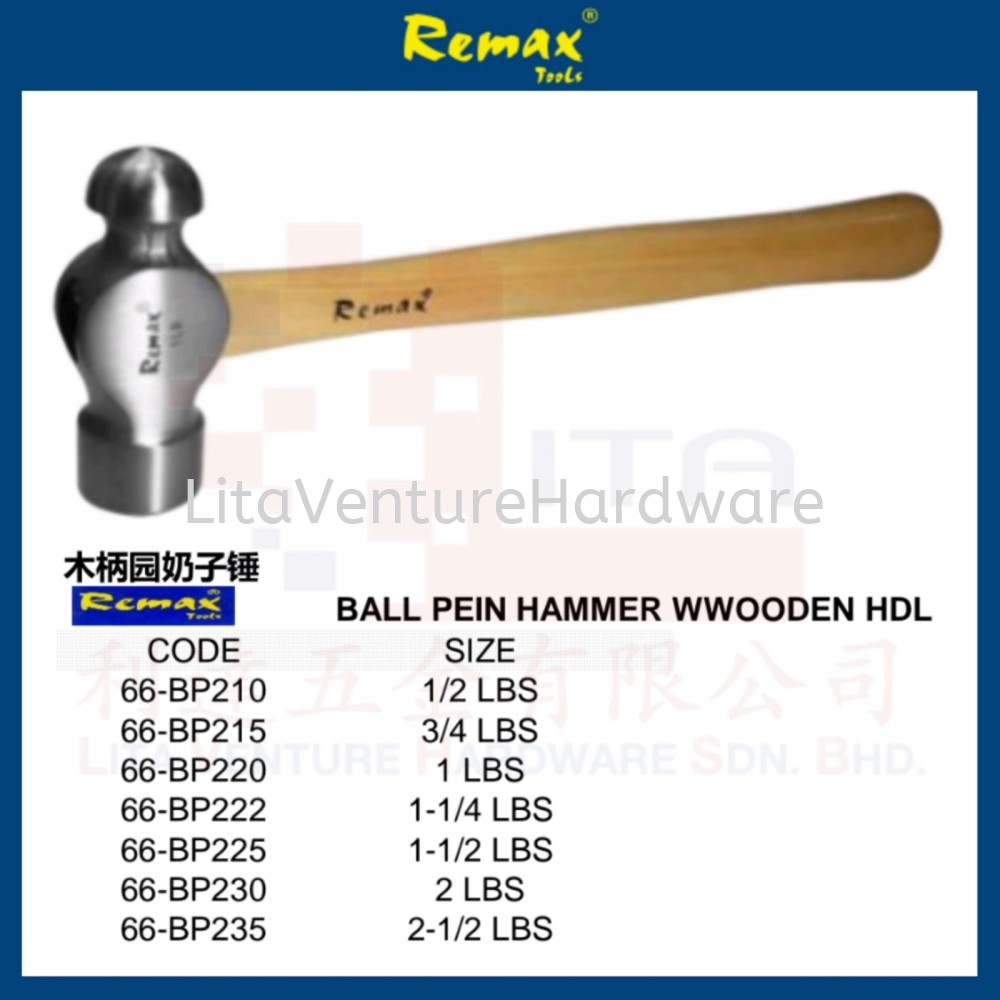 REMAX BRAND BALL PEIN HAMMER WITH WOODEN  HDL 66BP210 66BP215 66BP220 66BP222 66BP225 66BP230 66BP235