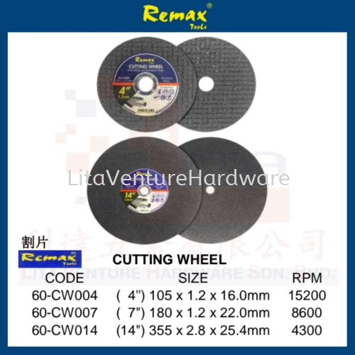 REMAX BRAND CUTTING WHEEL 60CW004 60CW007 60CW014