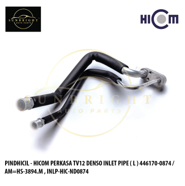 PINDHICIL - HICOM PERKASA TV12 DENSO INLET PIPE ( L ) 446170-0874 ( 5/16 + 5/8 ) AM=HS-3894.M , INLP-HIC-ND0874