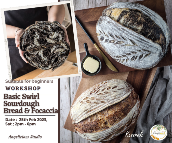 Basic Swirl Sourdough Country Bread and Focaccia  Baking Workshop Baking & Culinary Kuala Lumpur (KL), Malaysia, Selangor, Danau Desa Class, Lesson, Workshop | Angelicioxs Studio