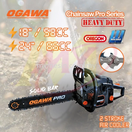 Ogawa PRO Chain Saw Series 18" /24" 2 Stroke Engine Heavy Duty 