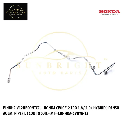 PINDHCIV12HBCONTCCL - HONDA CIVIC '12 TRO 1.8 / 2.0 ( HYBRID ) DENSO AULM. PIPE ( L ) CON TO COIL - MT=LIQ-HDA-CVHYB-12