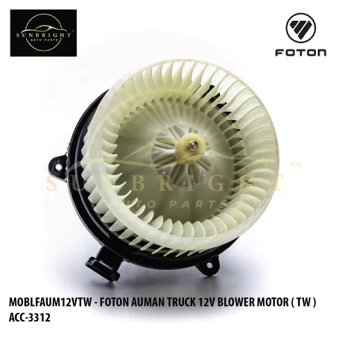 MOBLFAUM12VTW - FOTON AUMAN TRUCK 12V BLOWER MOTOR ( TW ) ACC-3312