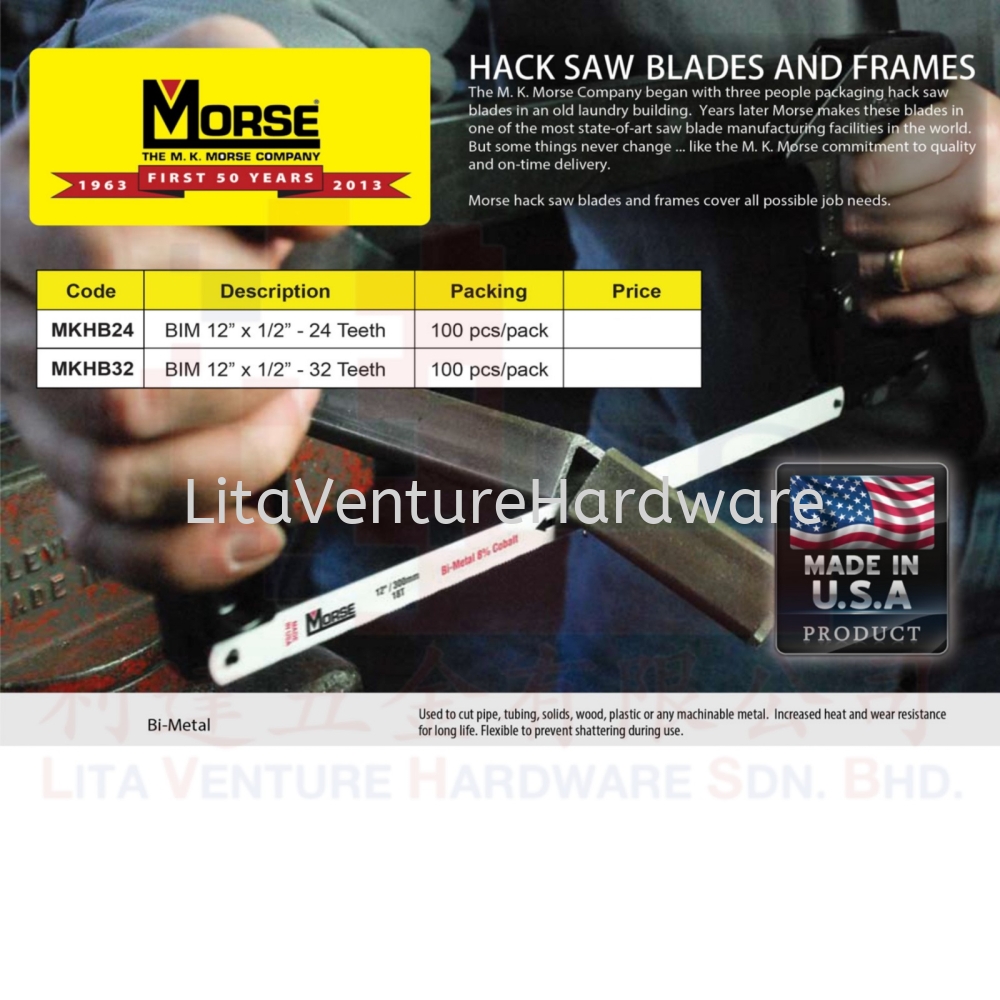 MORSE MADE IN USA HACK SAW BLADES AND FRAMES MKHB24 MKHB32