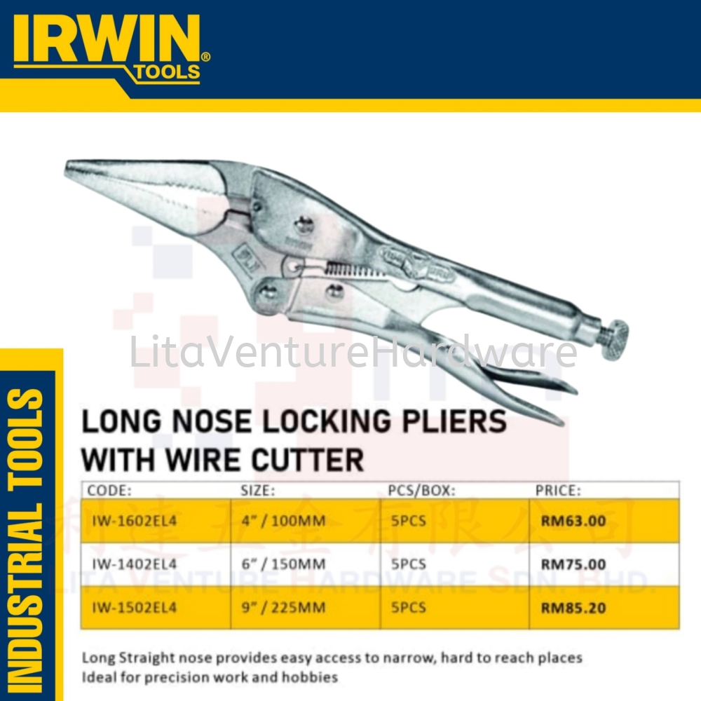 IRWIN BRAND LONG NOSE LOCKING PLIERS WITH WIRE CUTTER IW1602EL4 IW1402EL4 IW1502EL4