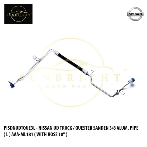 PISDNUDTQUE3L - NISSAN UD TRUCK / QUESTER SANDEN 3/8 ALUM. PIPE ( L ) AAA-ML181 ( WITH HOSE 10" )