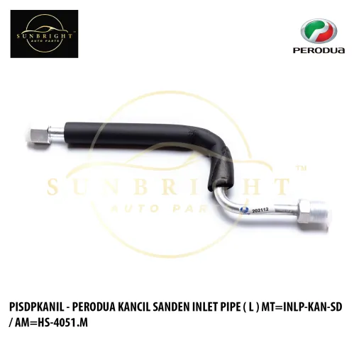 PISDPKANIL - PERODUA KANCIL SANDEN INLET PIPE ( L ) MT=INLP-KAN-SD / AM=HS-4051.M