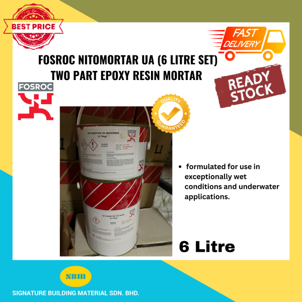 FOSROC NITOMORTAR UA (6 LITRE SET) Two Part Epoxy Resin Mortar for Wet and Underwater applications Building Material  Selangor, Malaysia, Kuala Lumpur (KL), Rawang Supplier, Suppliers, Supply, Supplies | SIGNATURE BUILDING MATERIAL SDN BHD