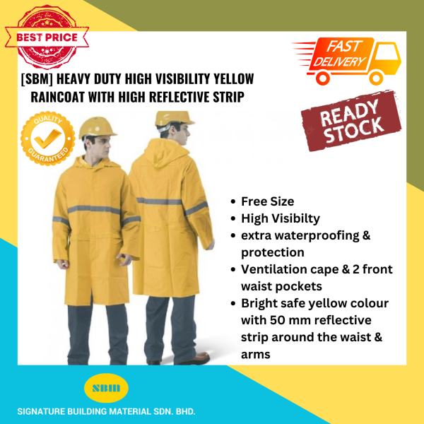 HEAVY DUTY VISIBILITY RAINCOAT WITH HIGH REFLECTIVE STRIP Building Material  Selangor, Malaysia, Kuala Lumpur (KL), Rawang Supplier, Suppliers, Supply, Supplies | SIGNATURE BUILDING MATERIAL SDN BHD