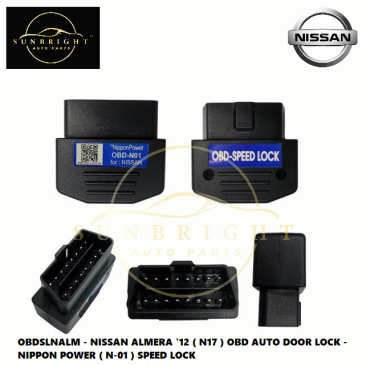 OBDSLNALM - NISSAN ALMERA '12 ( N17 ) OBD AUTO DOOR LOCK - NIPPON POWER ( N-01 ) SPEED LOCK