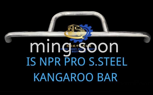 IS NPR PRO S.STEEL KANGAROO BAR Kangaroon bar lorries Malaysia, Kuala Lumpur (KL), Selangor, Ampang Supplier, Wholesaler, Supply, Supplies | Ming Soon Auto Parts Sdn Bhd