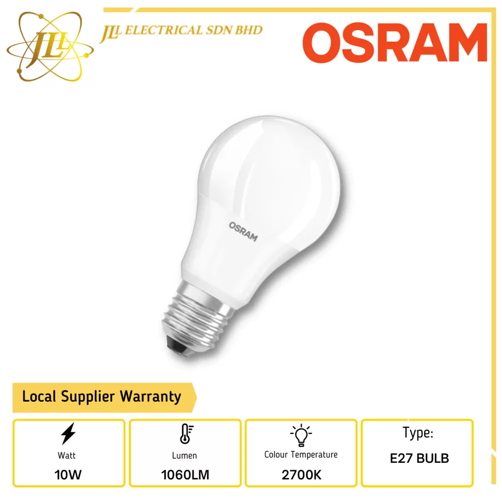 OSRAM LED VALUE CLASSIC A75 10W 220-240V 2700K E27 BULB Kuala Lumpur (KL),  Selangor, Malaysia Supplier, Supply, Supplies, Distributor | JLL Electrical  Sdn Bhd