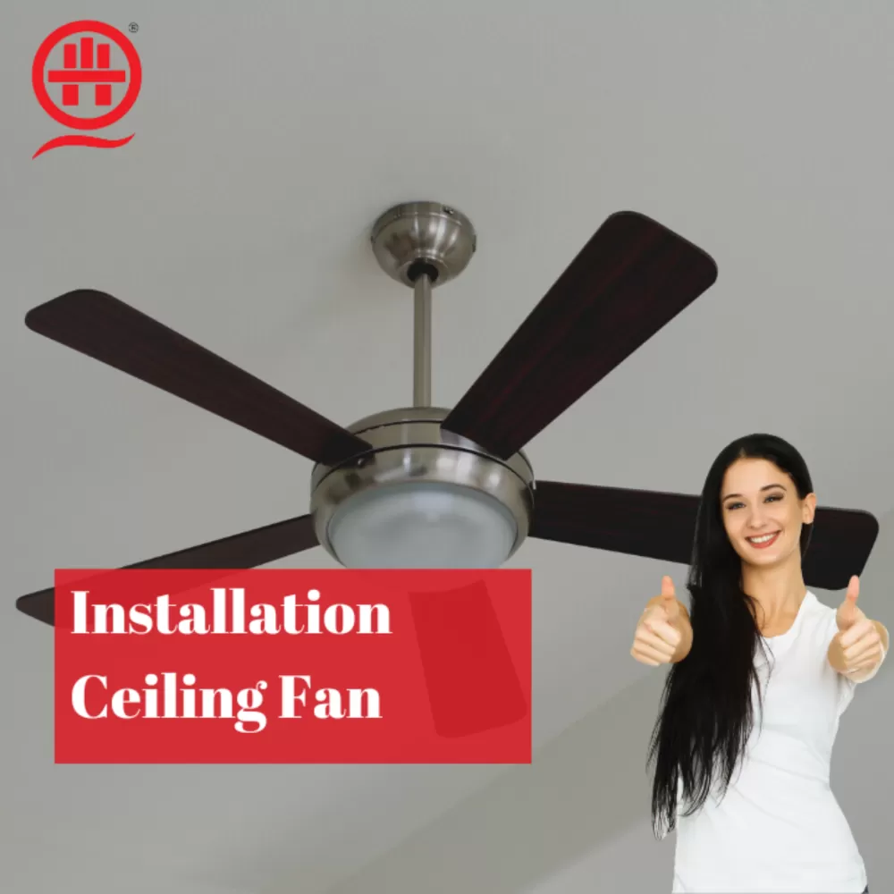 Installation Ceiling Fan