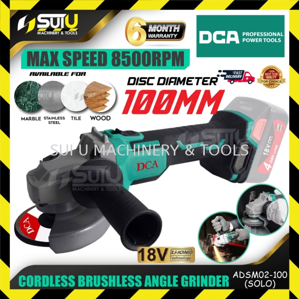 DCA ADSM02-100 / ADSM02-100Z 18V 4"/100MM Brushless Cordless Angle Grinder 8500RPM (SOLO- No Batt & Char) Cordless Angle Grinder Cordless Power Tools Power Tool Kuala Lumpur (KL), Malaysia, Selangor, Setapak Supplier, Suppliers, Supply, Supplies | Sui U Machinery & Tools (M) Sdn Bhd