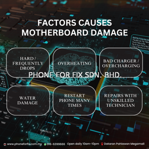 FACTORS CAUSES MOTHERBOARD DAMAGE