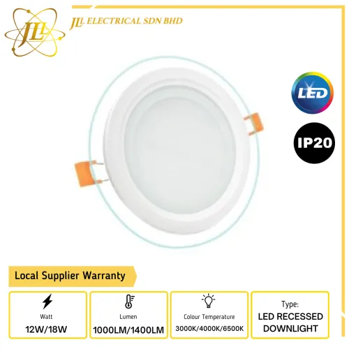 JLUX RD AC165-265V IP20 ROUND LED GLASS RECESSED DOWNLIGHT [12W 4.3''/18W 5.51''] [3000K/4000K/6500K]