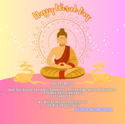 Holiday Notice - Wesak Day