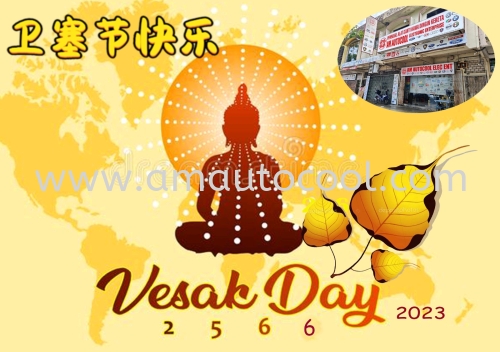 04/05/2023 Happy Wesak day
May all stay healthy and happiness 
Business will open as usual on Wesak(04/05/2023) 
֣彡³ɣ !
˾ճӪҵ~

