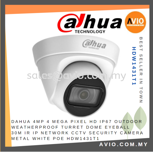 Dahua 4MP 4 Megapixel HD IP67 Outdoor Turret Dome Eyeball 30m IP Network CCTV Security Camera 30m IR POE HDW1431T1 IPC NETWORK CAMERA DAHUA Johor Bahru (JB), Kempas, Johor Jaya Supplier, Suppliers, Supply, Supplies | Avio Digital