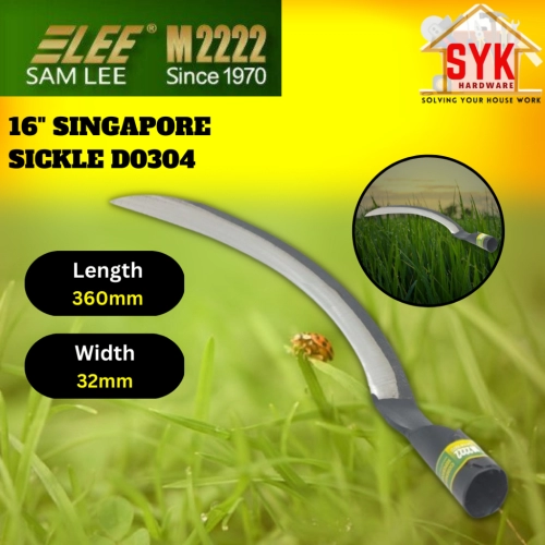 SYK Samlee D0304 16 Inch Singapore Sickle Grass Cutter Sickle Gardening Tools Pisau Sabit Pemotong Rumput