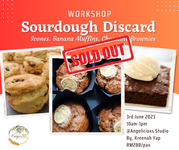 Sourdough Discards Workshop  Baking Workshop Baking & Culinary Kuala Lumpur (KL), Malaysia, Selangor, Danau Desa Class, Lesson, Workshop | Angelicioxs Studio