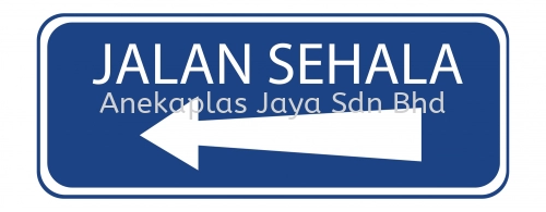 Papan Tanda Jalan Raya (Road Signage)