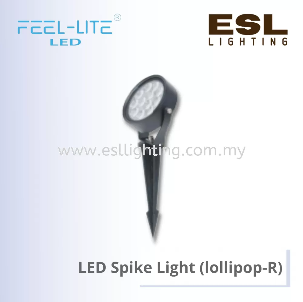 FEEL LITE LED SPIKE LIGHT LOLLIPOP ROUND 18W - LOLLIPOP R18W