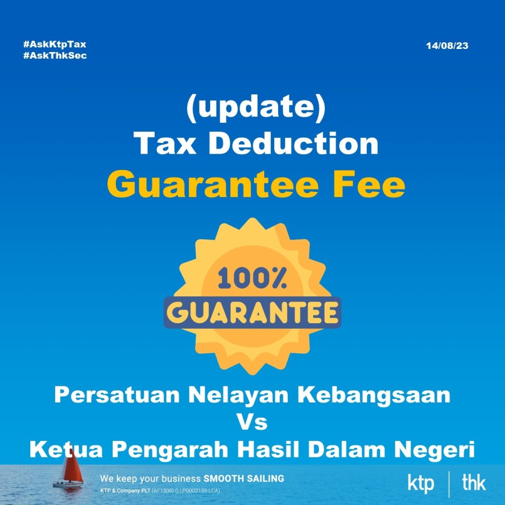 Is A Bank Guarantee Fee Tax Deductible Aug 14 2023 Johor Bahru JB is-a-bank-guarantee-fee-tax-deductible-aug-14-2023-johor-bahru-jb