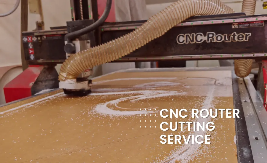 CNC Router Cutting Service