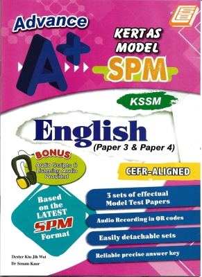 Advance A+ Kertas Model SPM English (Paper 3 & Paper 4)