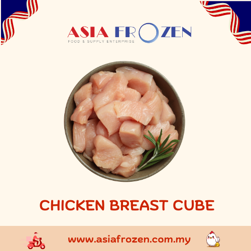 Chicken Breast Cube 2kg +- FRESH CHICKEN Melaka, Malaysia Supplier, Suppliers, Supply, Supplies | ASIA FROZEN FOOD & SUPPLY ENTERPRISE