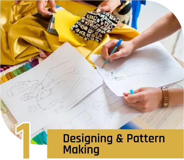 Designing & Pattern Making